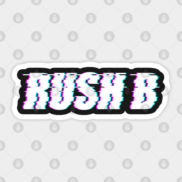 Rush B Sticker by muupandy